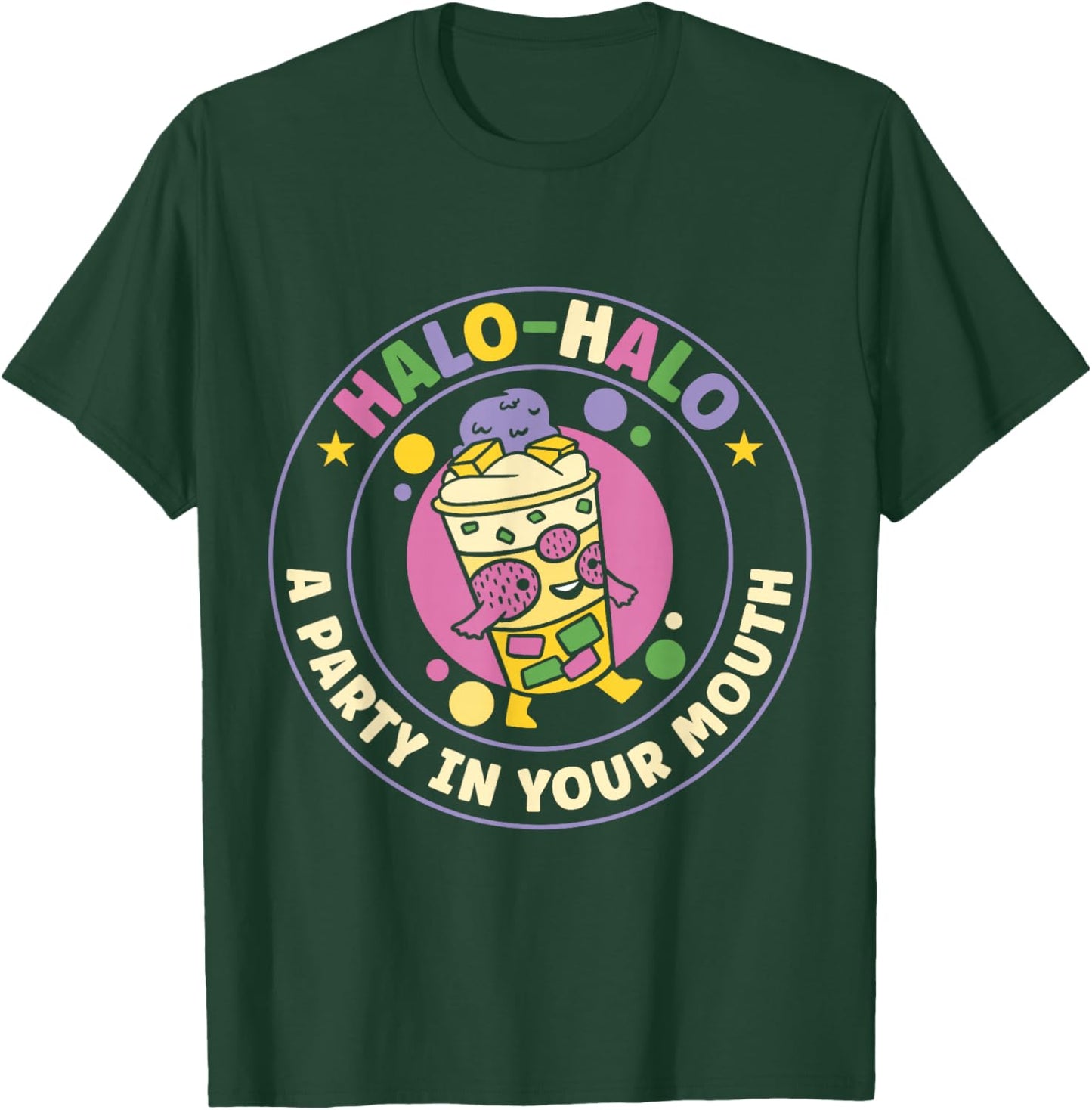 Halo-halo A Party In Your Mouth Funny Filipino Food Lover T-Shirt - T-Shirt | Forest