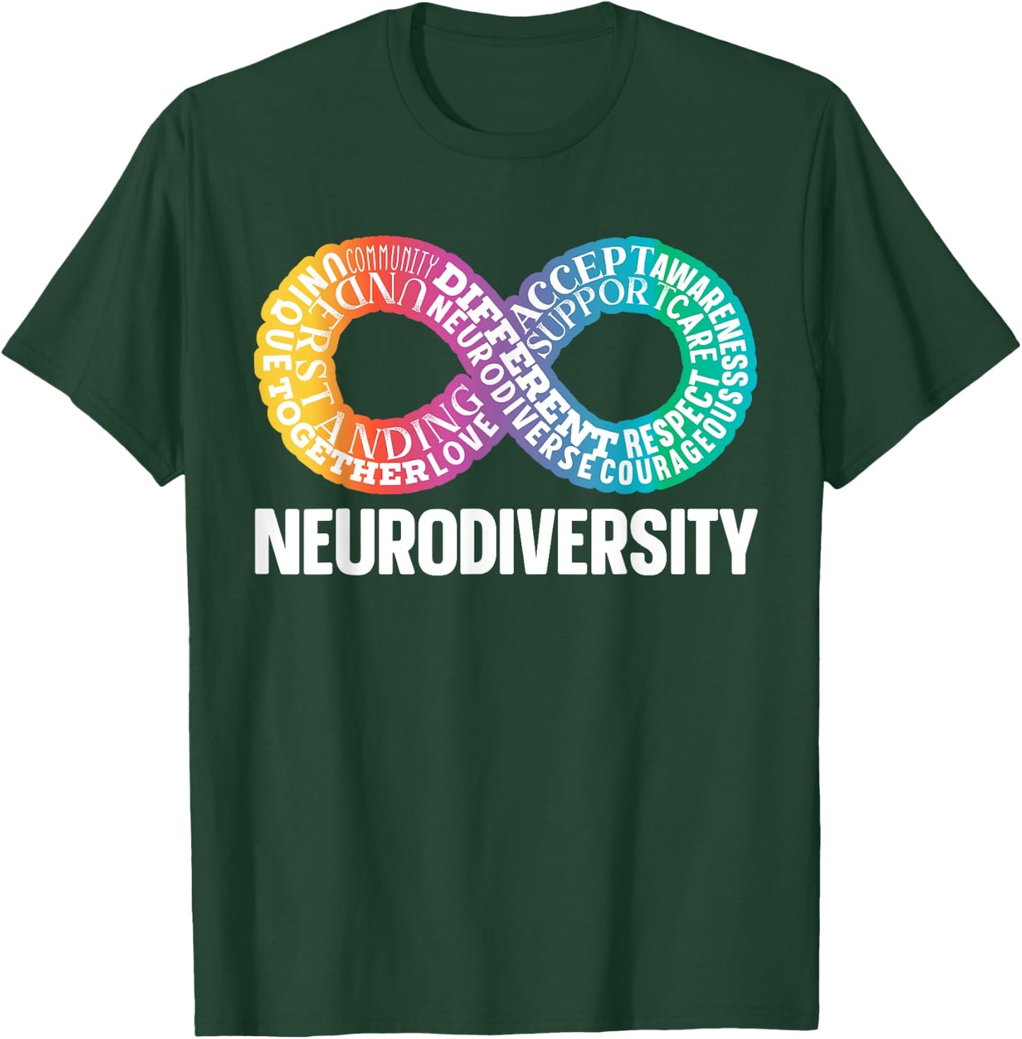 Neurodiversity Neurodivergent Rainbow Infinity ADHD ASD T-Shirt - T-Shirt | Forest