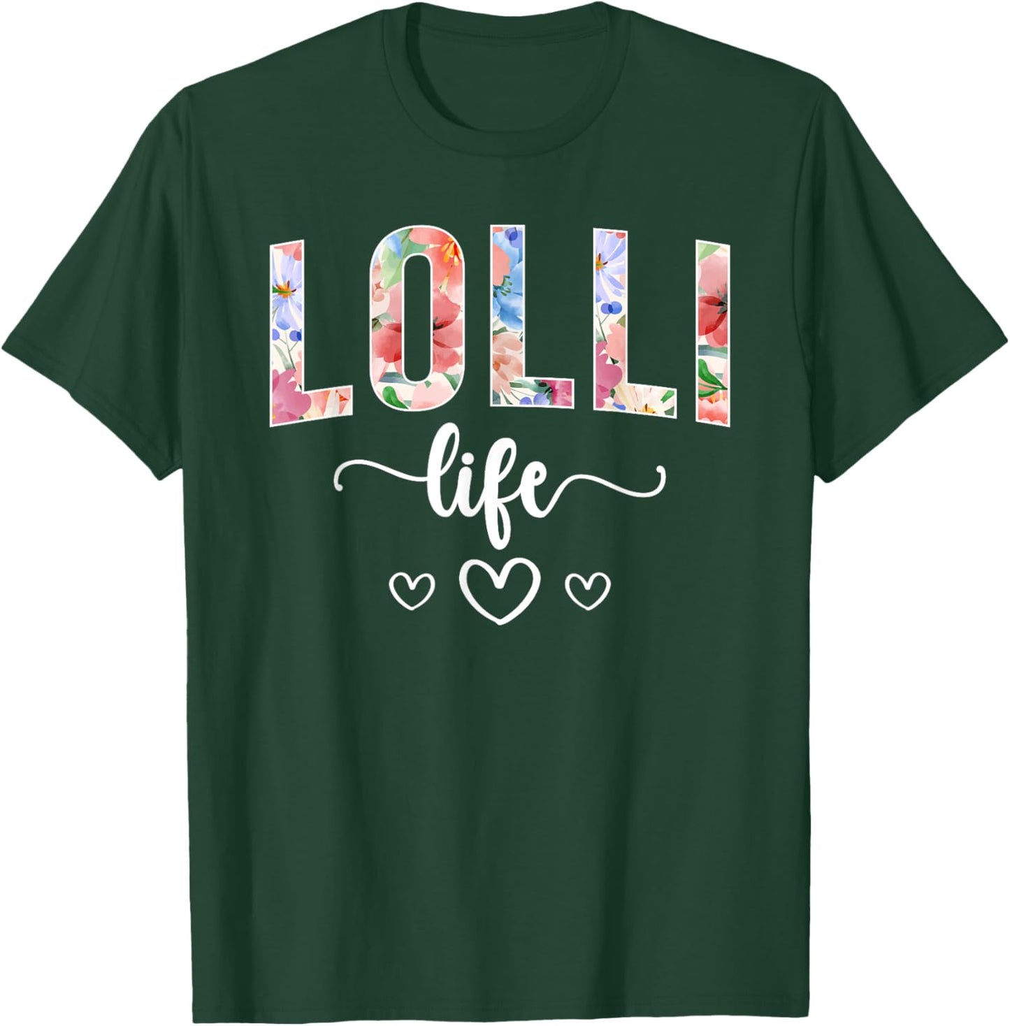 Lolli Life Lolli Grandma Lolli Grandmother T-Shirt - T-Shirt | Forest
