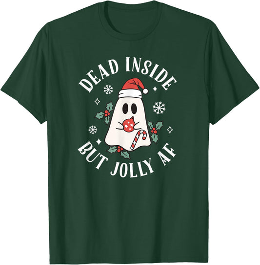 Dead Inside But Jolly AF Funny Christmas Ghost T-Shirt - T-Shirt | Forest