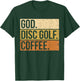 Christian Disc Golf Player Saying I God. Disc Golf. Coffee. T-Shirt - T-Shirt | Forest