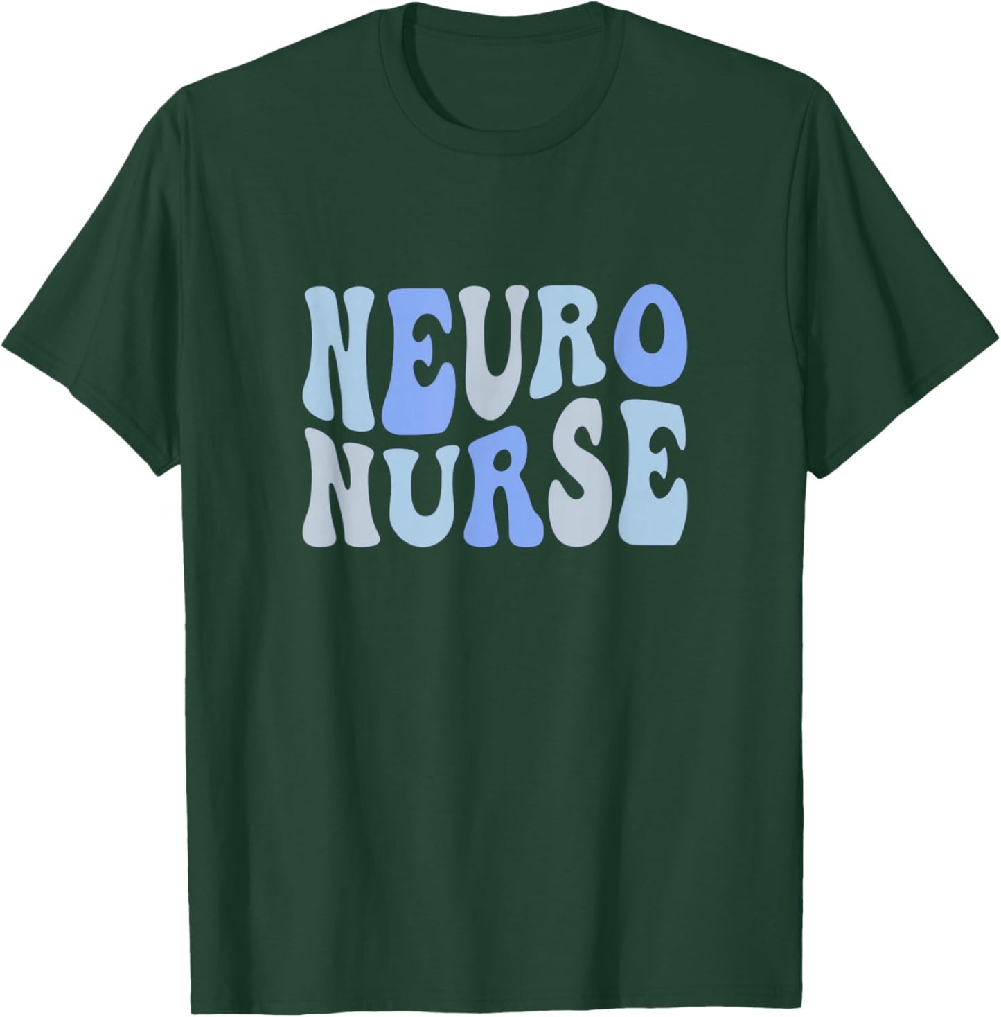 Groovy Neuro Trauma Icu Nurse Neurology Nurse Neuroscience T-Shirt - T-Shirt | Forest