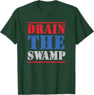 Republican Independant American Patriot Drain the Swamp T-Shirt - T-Shirt | Forest
