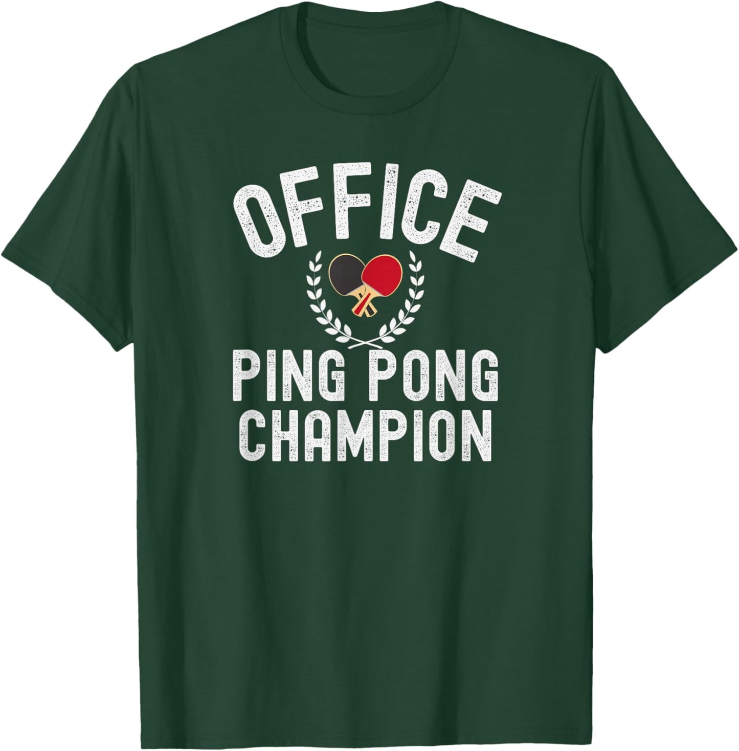 Office Ping-Pong Champion Tournoi de Bureau T-Shirt - T-Shirt | Forest