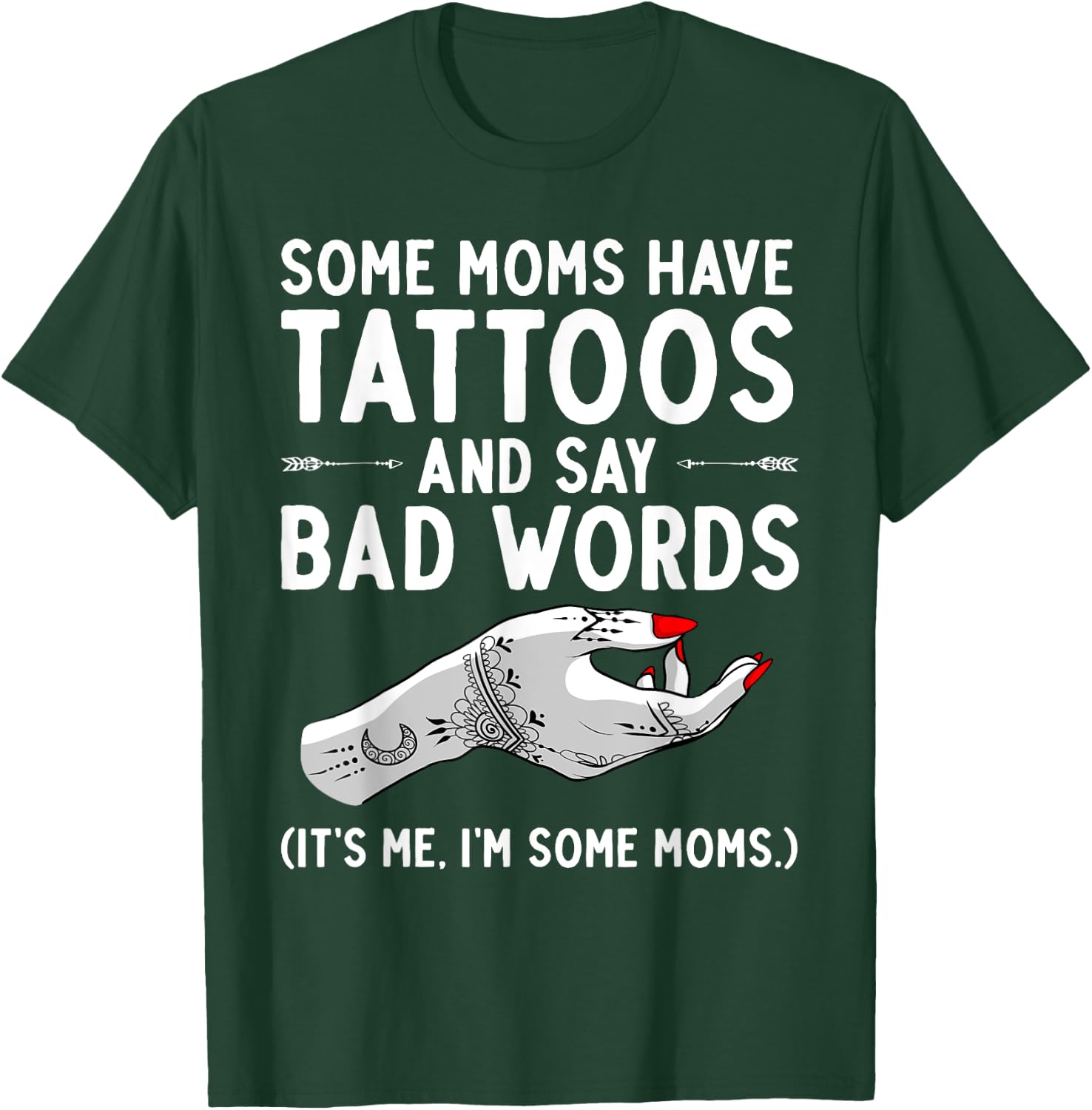 Funny Tattoo Design For Mom Women Tattoo Artist Tattoo Lover T-Shirt - T-Shirt | Forest