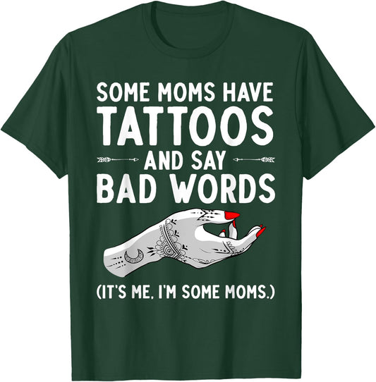 Funny Tattoo Design For Mom Women Tattoo Artist Tattoo Lover T-Shirt - T-Shirt | Forest