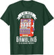 I'm not retired gambling is a hard work retired gambler T-Shirt - T-Shirt | Forest