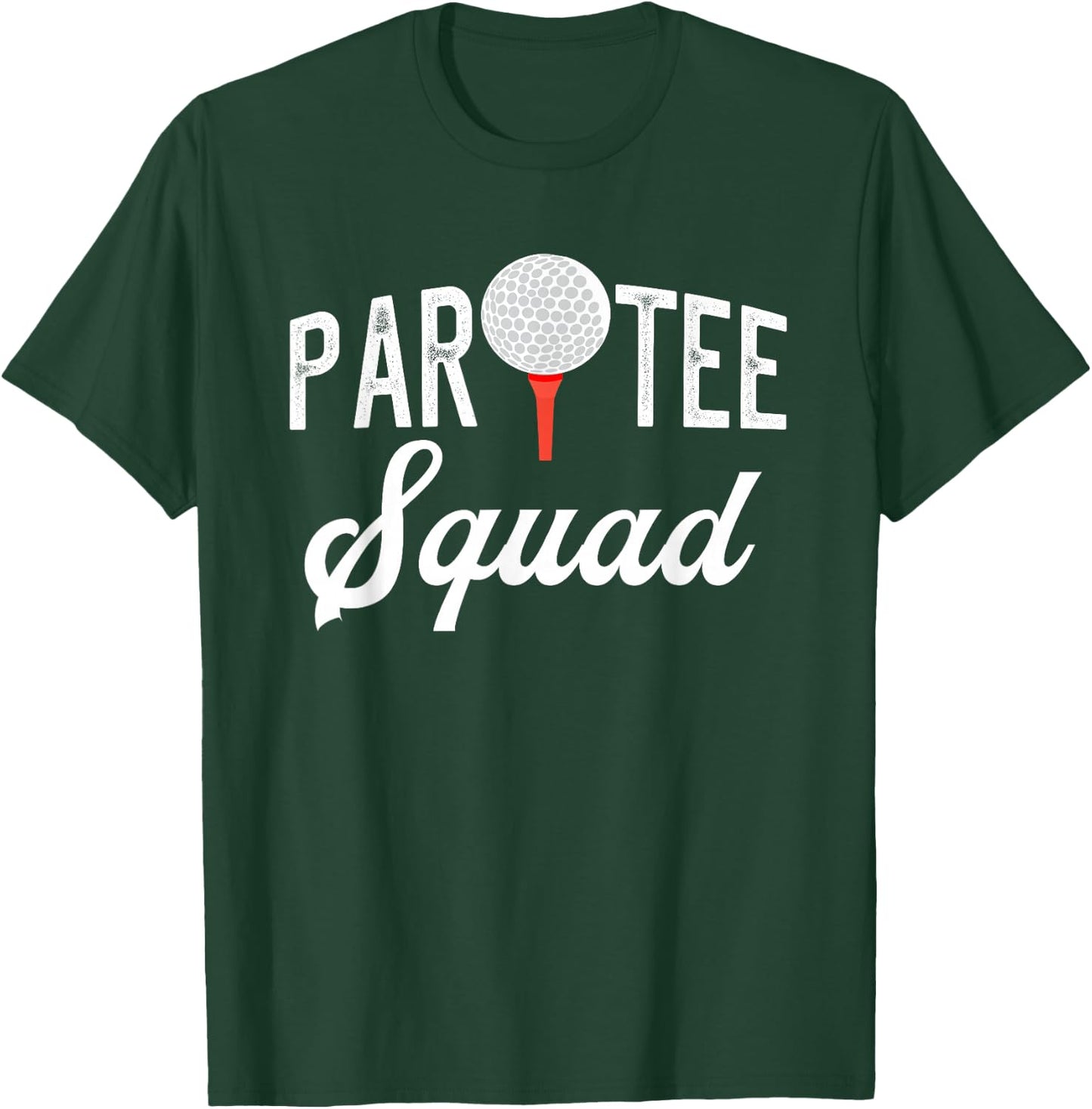Partee Squad Funny Partee Golf Pun T-Shirt - T-Shirt | Forest