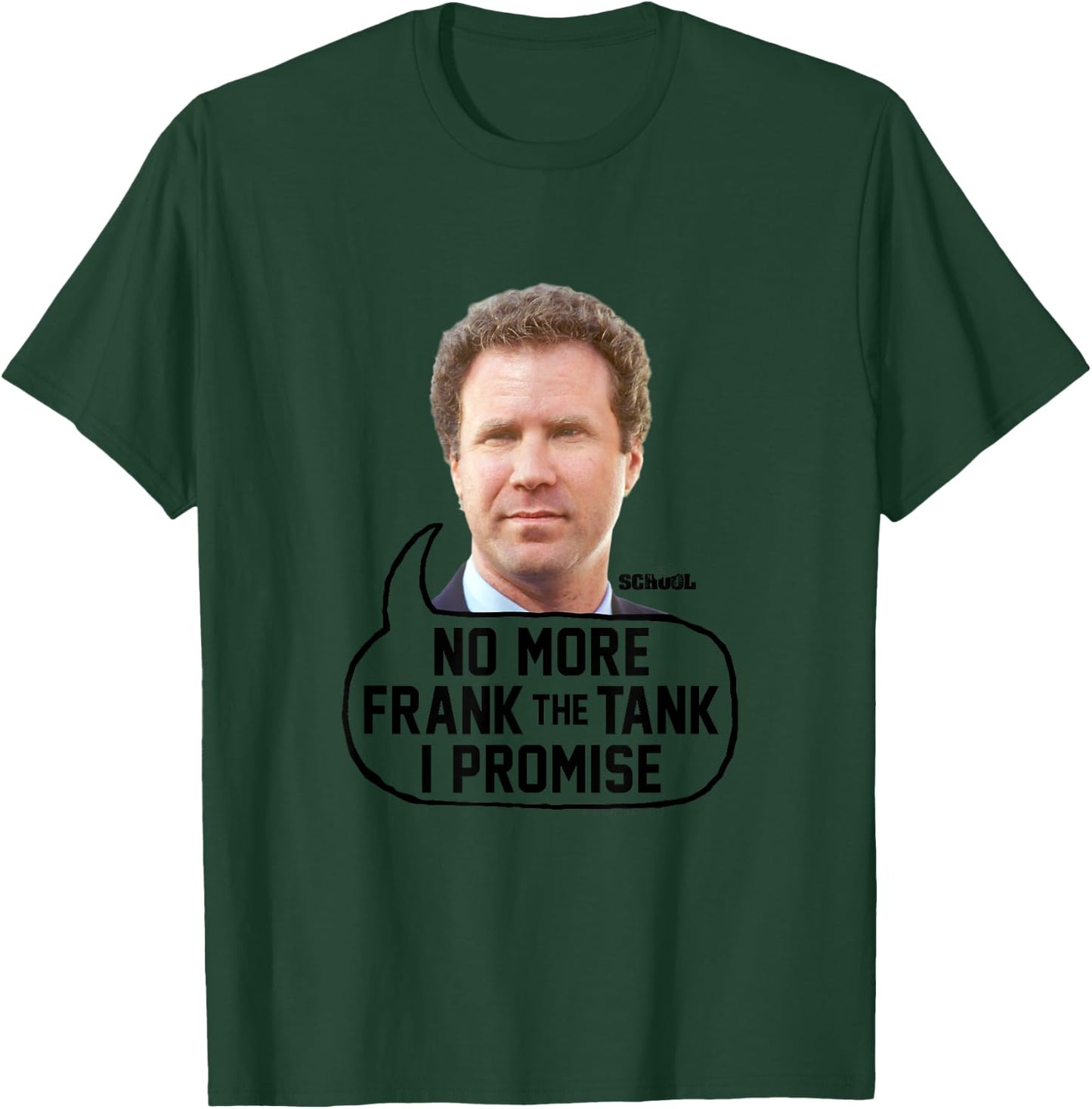 Old School I Promise No Frank The Tank T-Shirt - T-Shirt | Forest