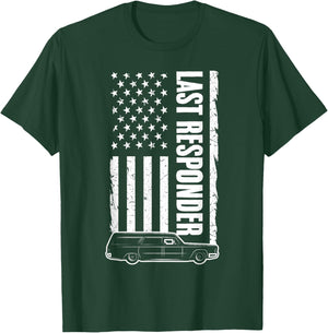 Last Responder Hearse USA Flag Mortician Funeral Director T-Shirt - T-Shirt | Forest