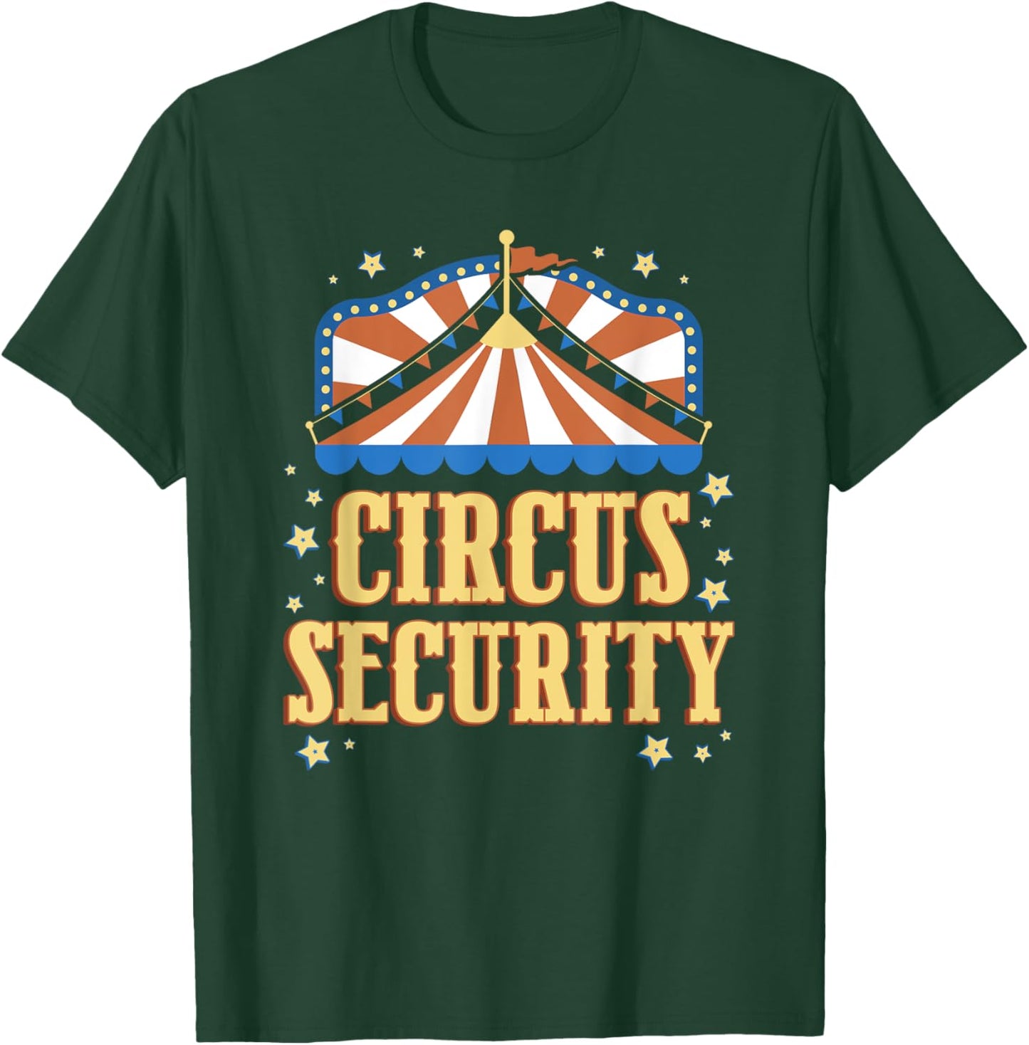 Circus Security Circus Themenparty Ringmaster Karneval Staff T-Shirt - T-Shirt | Forest