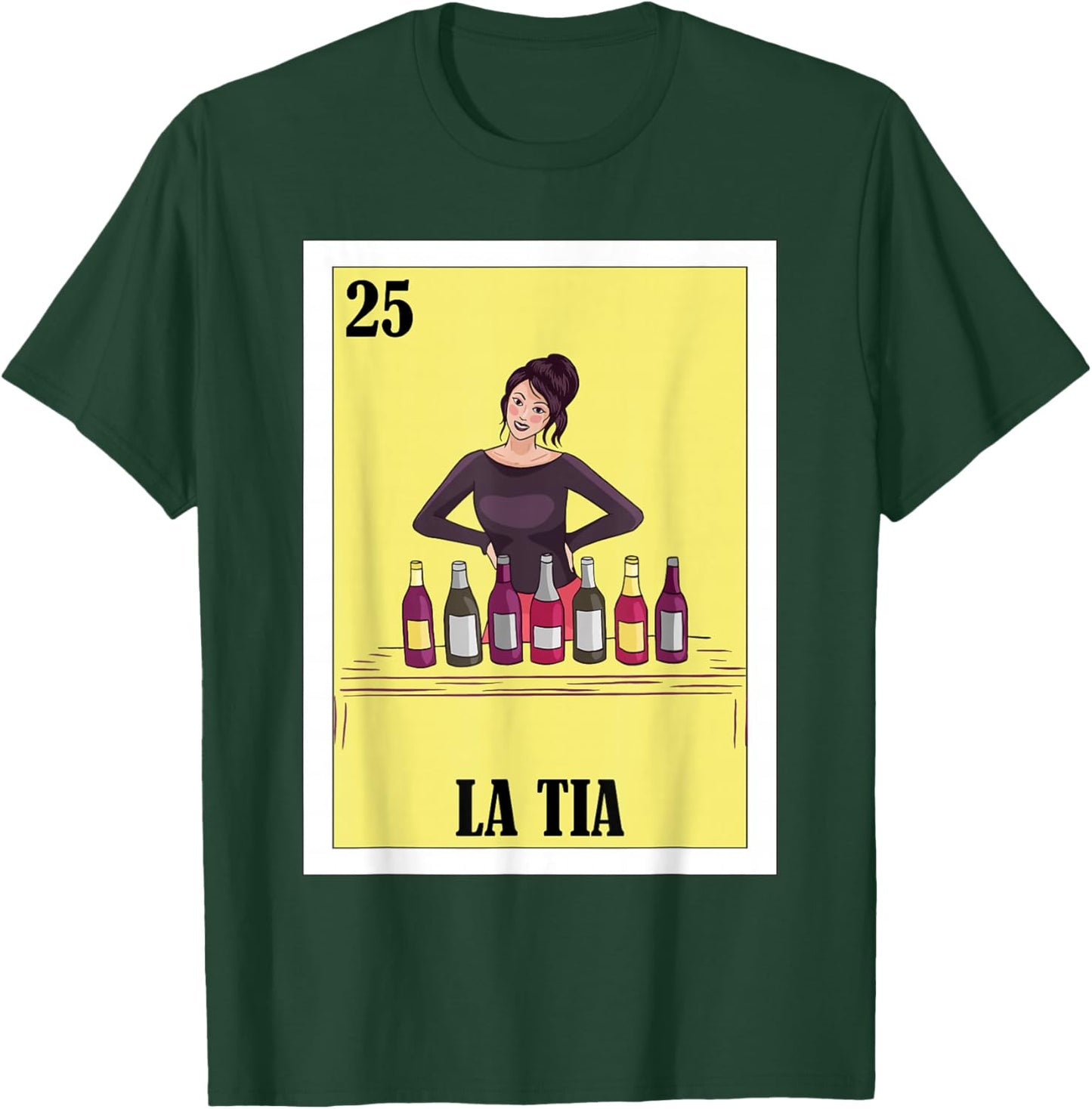 Funny Mexican Design for Aunt - La Tia T-Shirt - T-Shirt | Forest