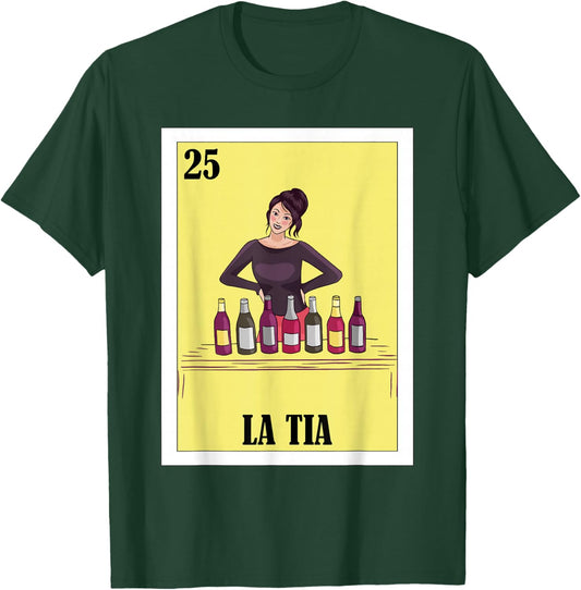 Funny Mexican Design for Aunt - La Tia T-Shirt - T-Shirt | Forest