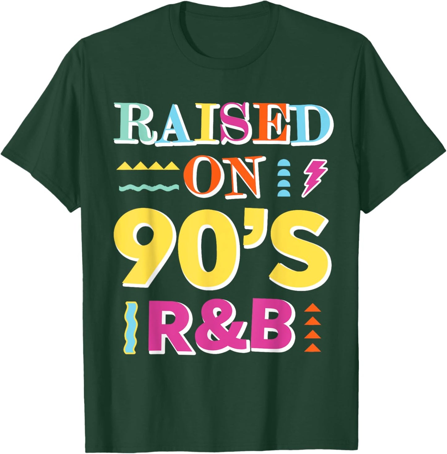 Raised on 90s R&B T-Shirt - T-Shirt | Forest