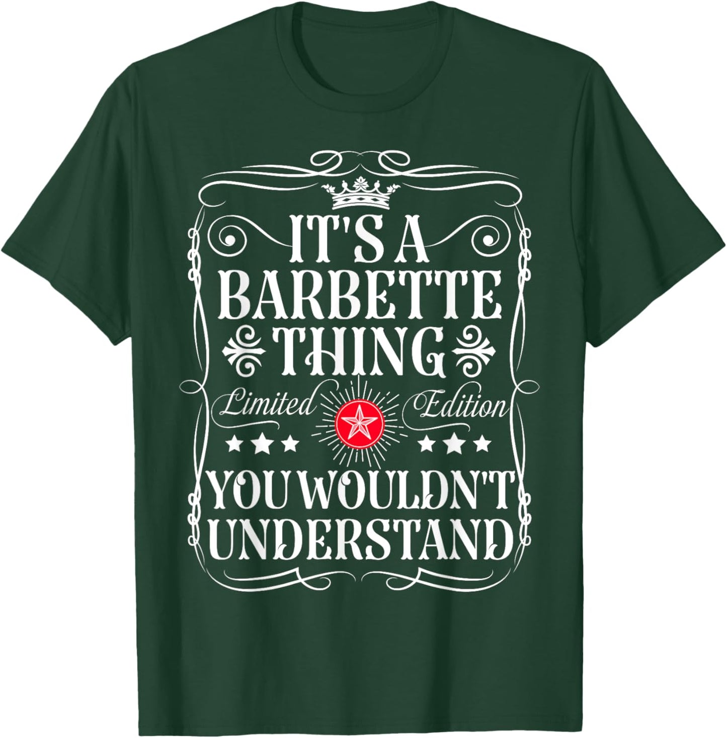 Barbette Name Its A Barbette Thing You Wouldn't Understand T-Shirt - T-Shirt | Forest