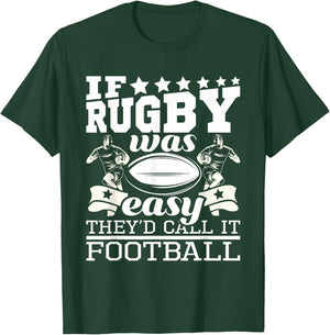 If Rugby was Easy They'd Call It Football - Funny Rugby Small T-Shirt - T-Shirt | Forest