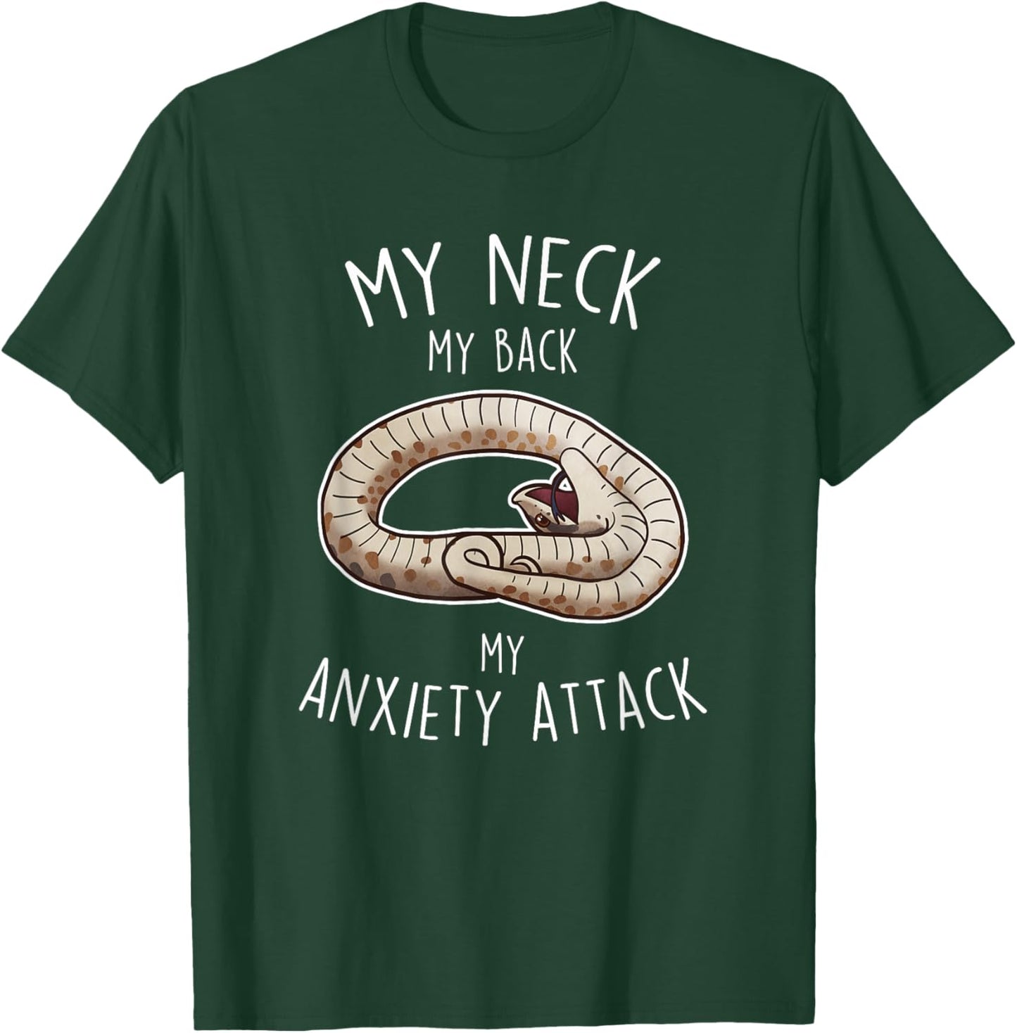 Hognose Snake My Neck My Back, Funny Cute Pet Reptile Lover T-Shirt - T-Shirt | Forest