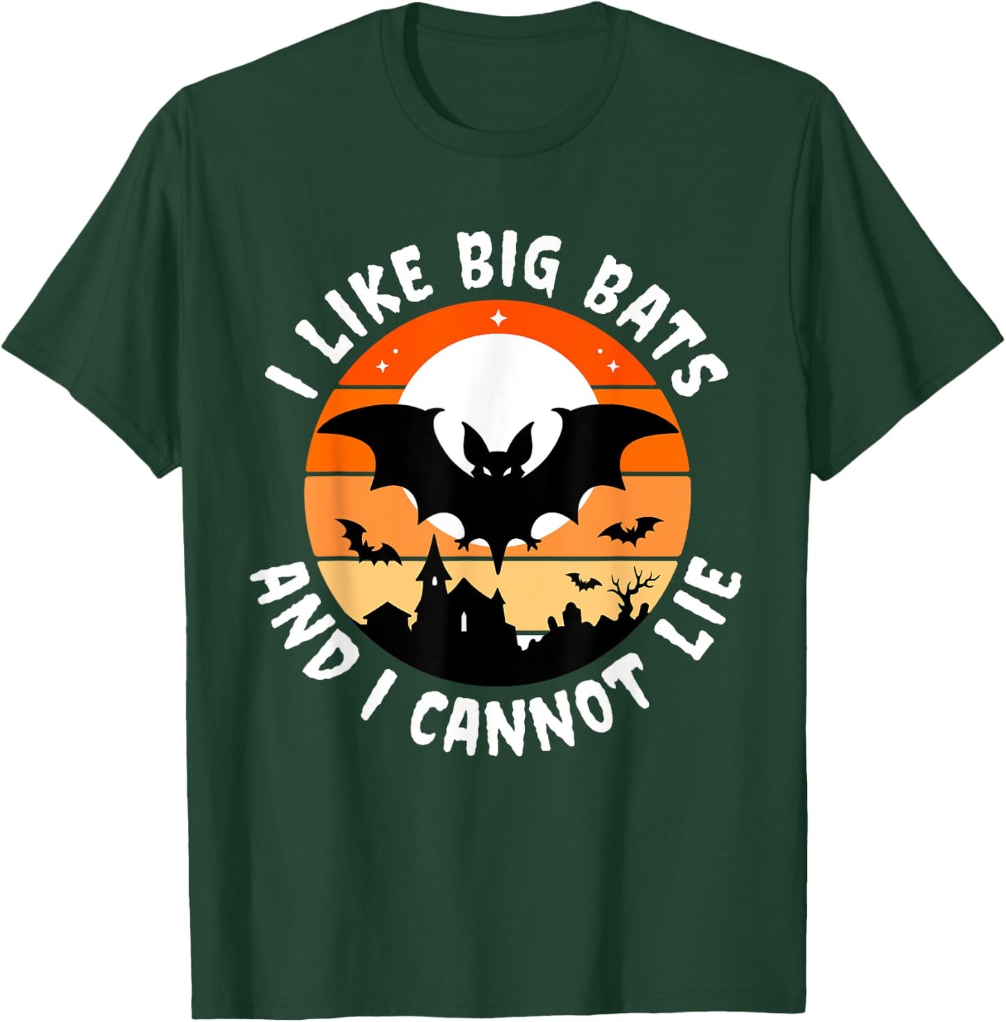 Like Big Bats & Cannot Lie Funny Halloween Vampire Cute Joke T-Shirt - T-Shirt | Forest