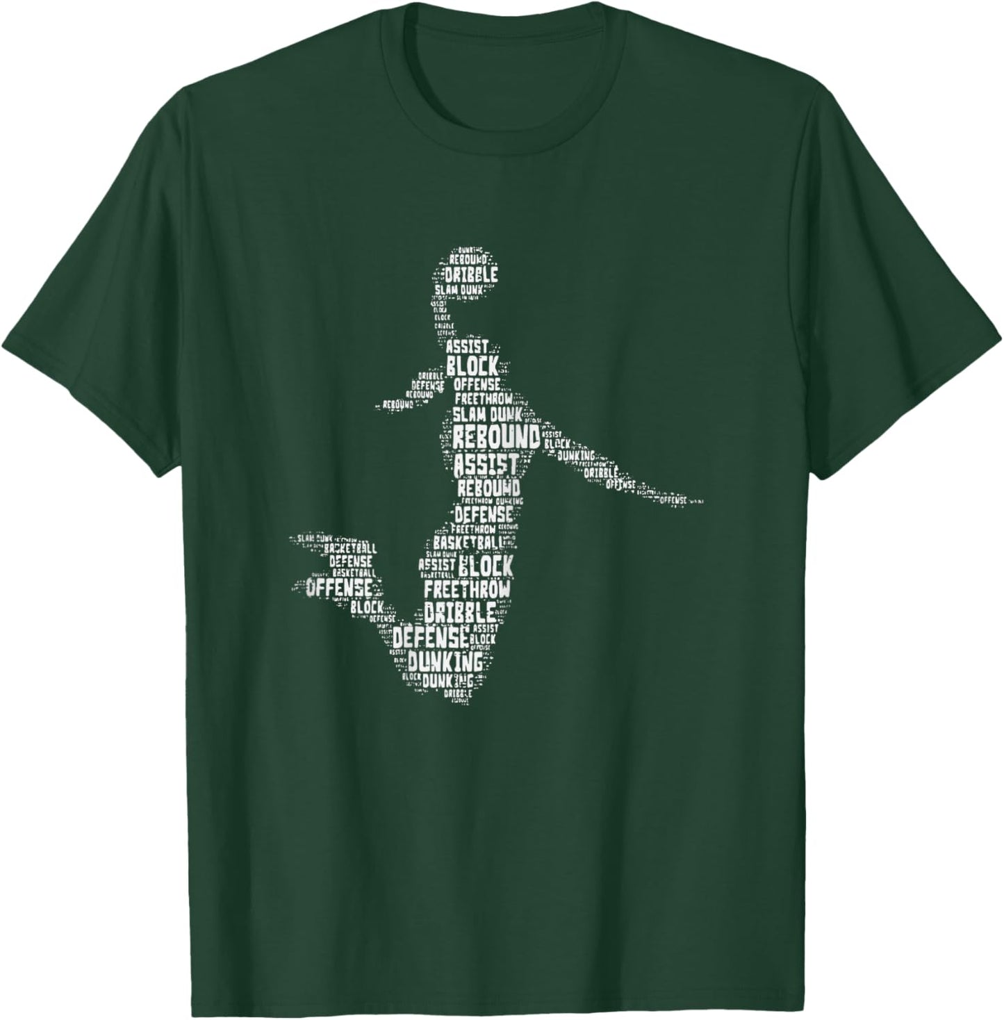 Basketball Girl Dunk Words Player Women Girls Kid Teen Youth T-Shirt - T-Shirt | Forest