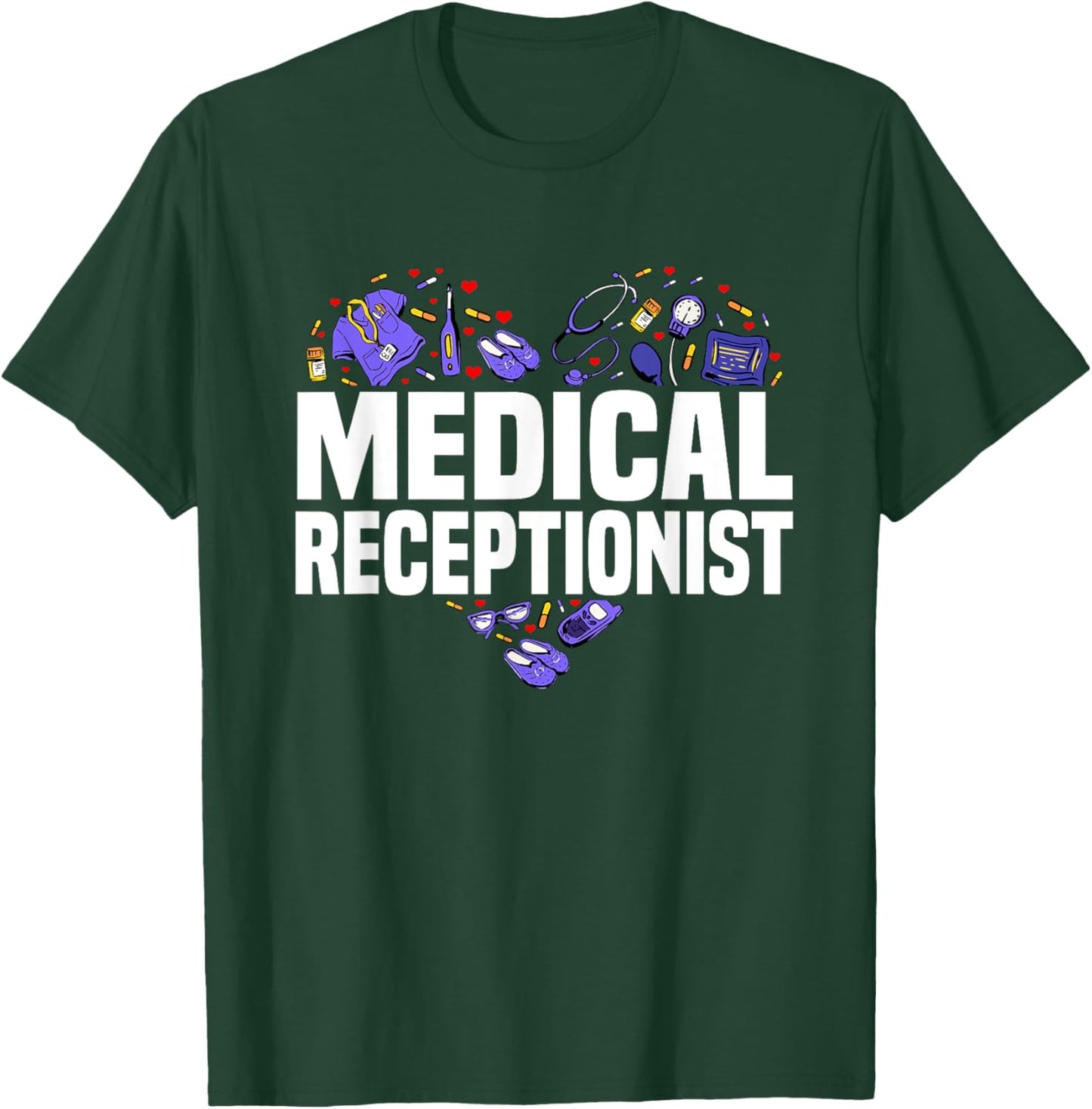 Medical Receptionist Heart Outfit Hospital Team Staff T-Shirt - T-Shirt | Forest
