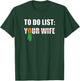 to Do List Your Wife Funny Swinger Upside Down Pineapple Men T-Shirt - T-Shirt | Forest