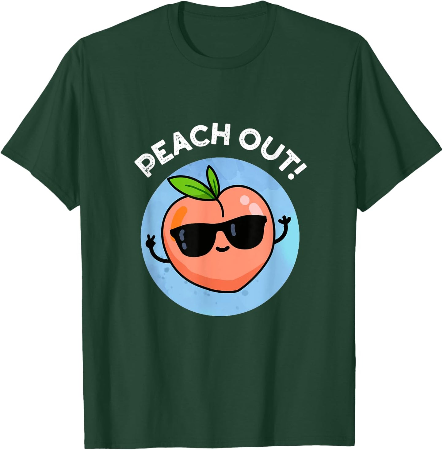 Peach Out Funny Fruit Pun Gift T-Shirt - T-Shirt | Forest