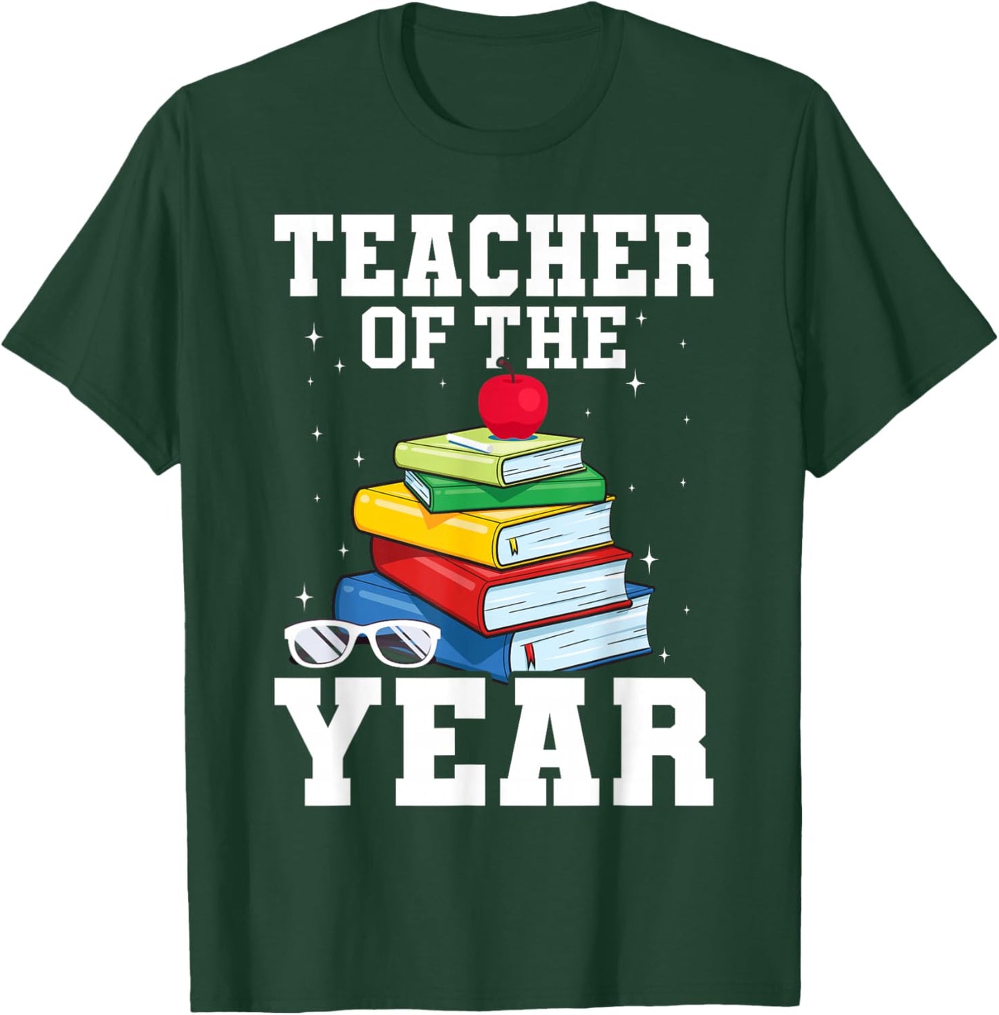 Teacher of the Year T-Shirt - T-Shirt | Forest