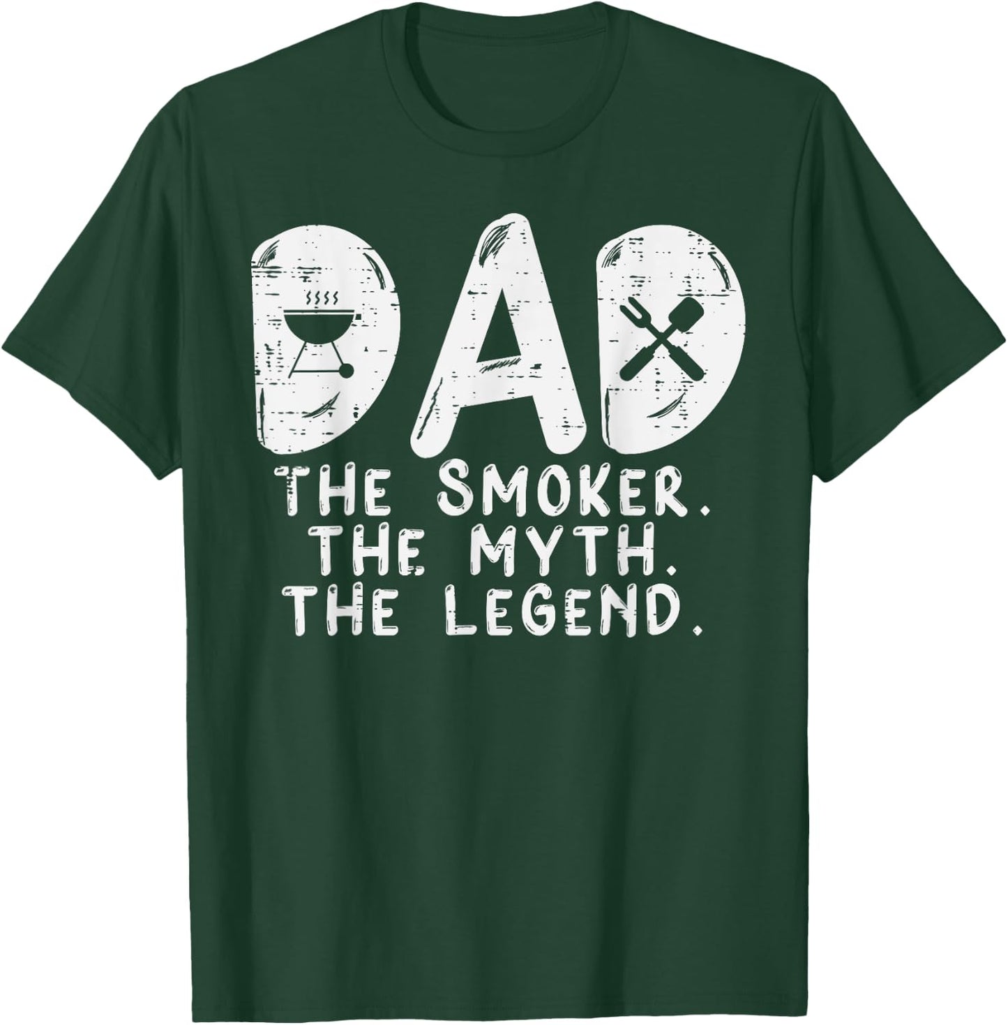 Dad Smoker Myth Legend Bbq Grilling Smoking Father Daddy Men T-Shirt - T-Shirt | Forest