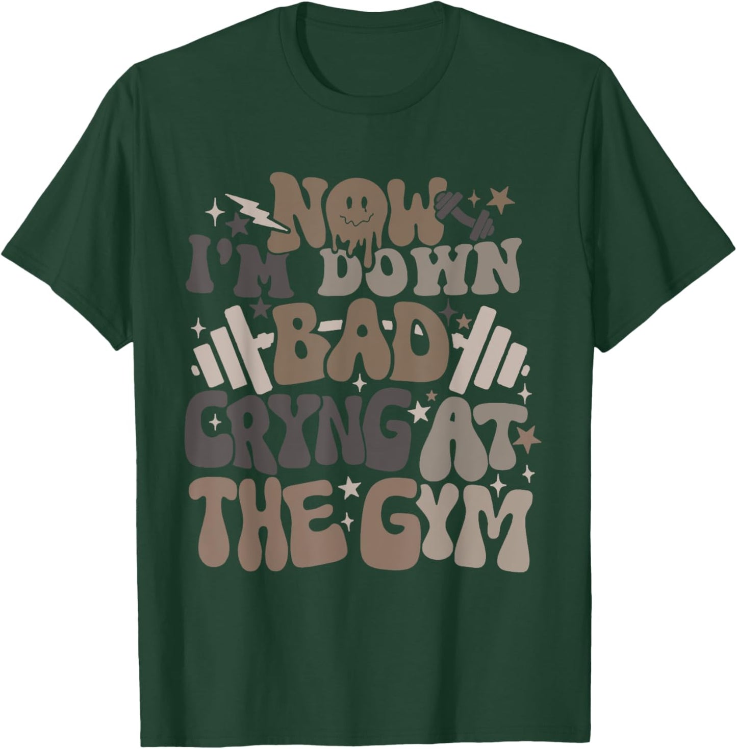 Now I'm Down Bad Crying At The Gym -Adults , Gym-goers, Young Adults, Black, Small, Short Sleeve T-Shirt - T-Shirt | Forest