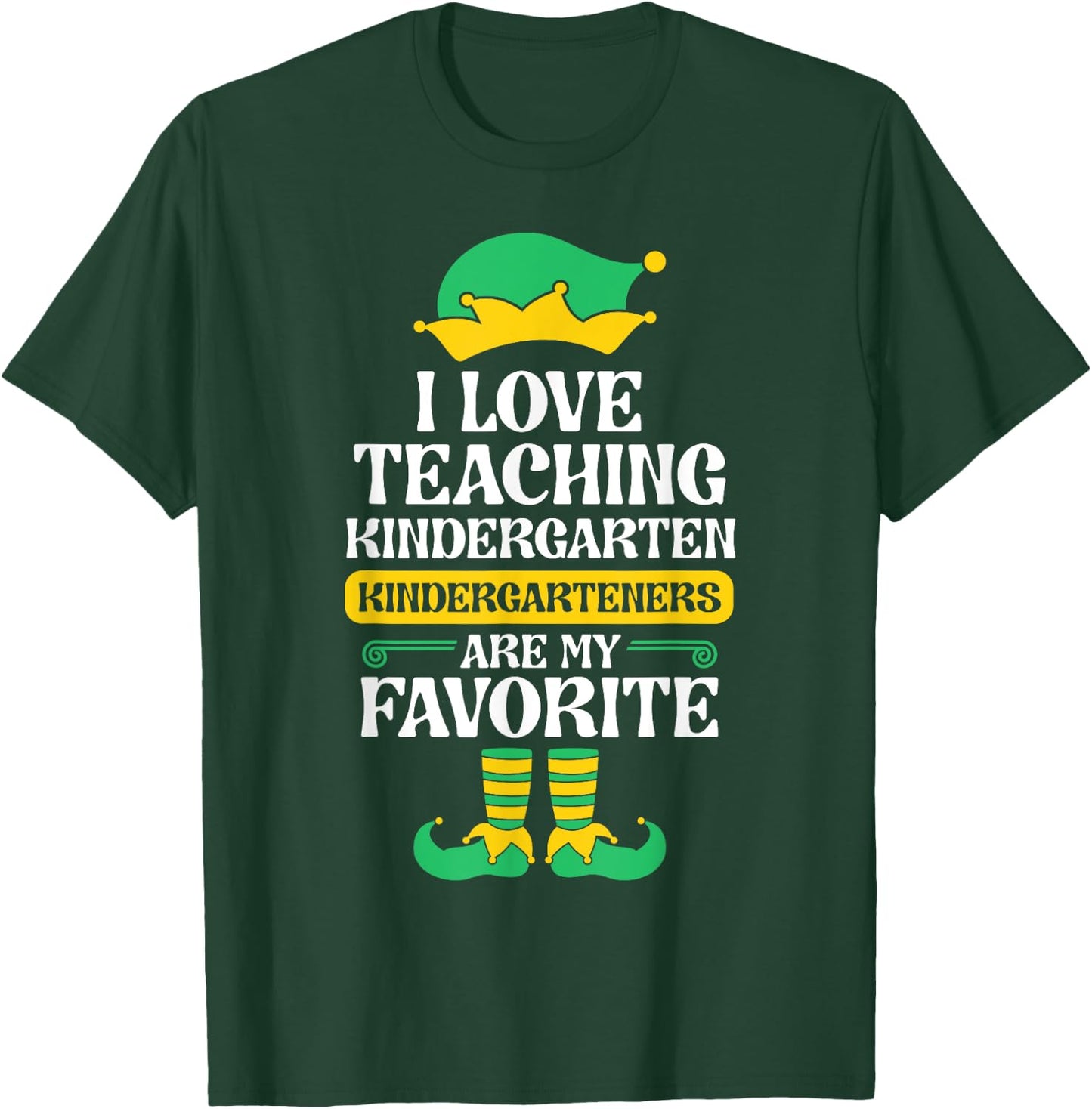 Kindergarten Teacher Elf Christmas Kinder I Love Teaching Women Kids T-Shirt - T-Shirt | Forest