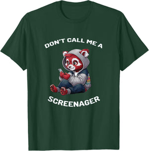 Funny Don't Call Me A Screenager Teenager Design T-Shirt - T-Shirt | Forest