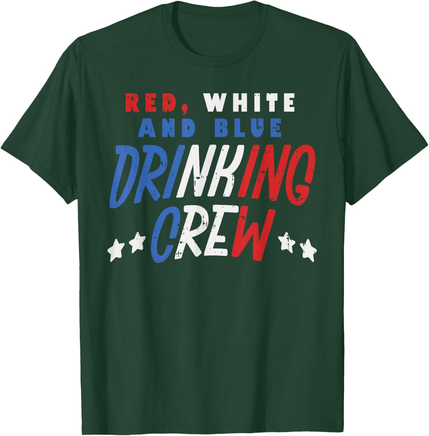 Red White and Blue Drinking Crew Funny USA 4th of July Party T-Shirt - T-Shirt | Forest