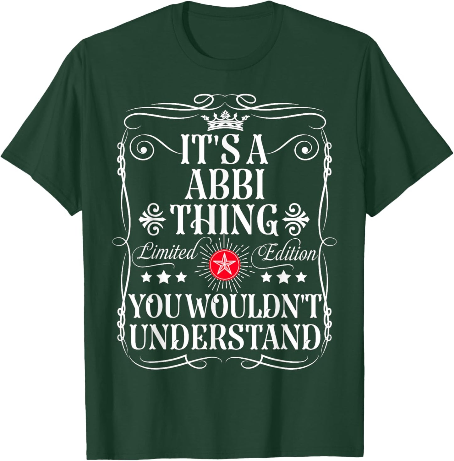 Abbi Name Its A Abbi Thing You Wouldn't Understand T-Shirt - T-Shirt | Forest