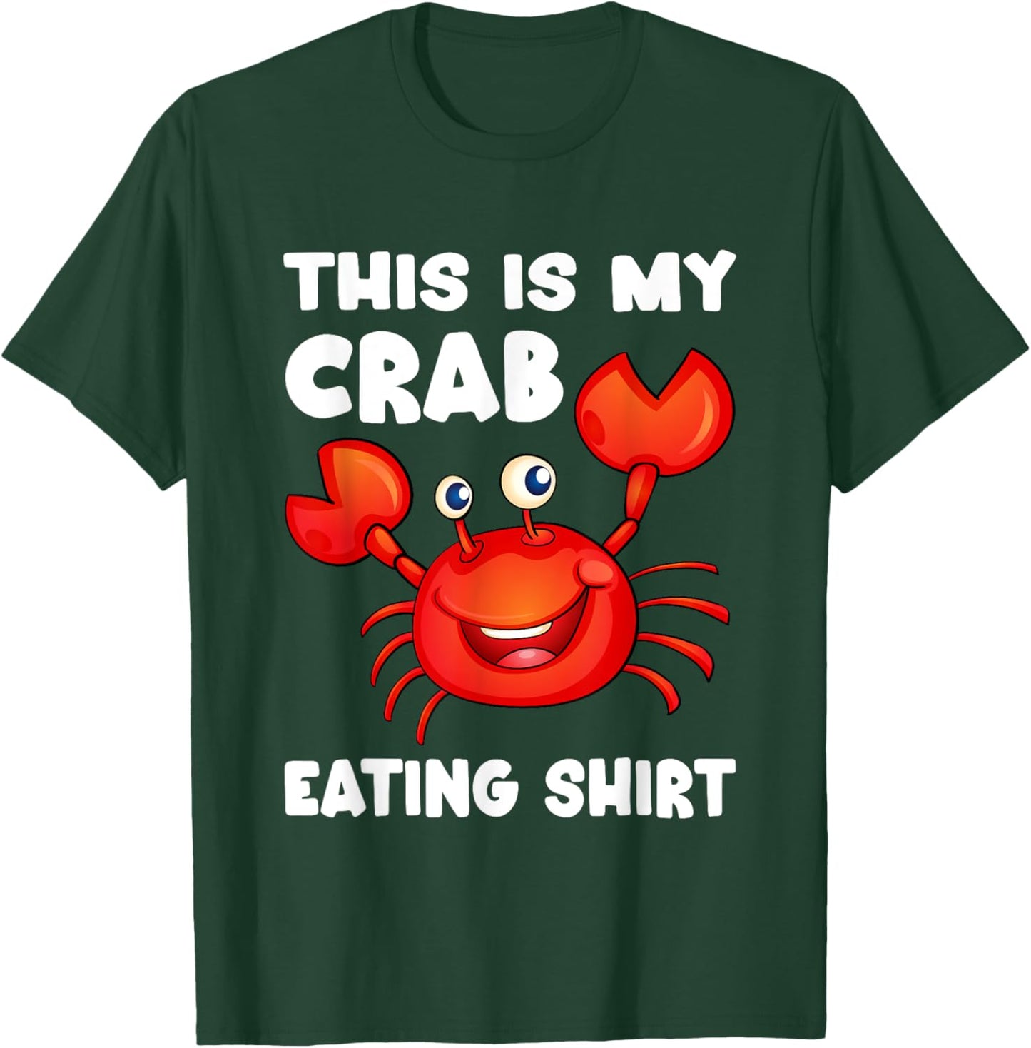 Funny This Is My Crab Eating Shirt Red Crab Crabbing Foodie T-Shirt - T-Shirt | Forest