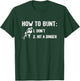 How to Bunt Don't Hit A Dinger Funny Baseball Season Gameday T-Shirt - T-Shirt | Forest