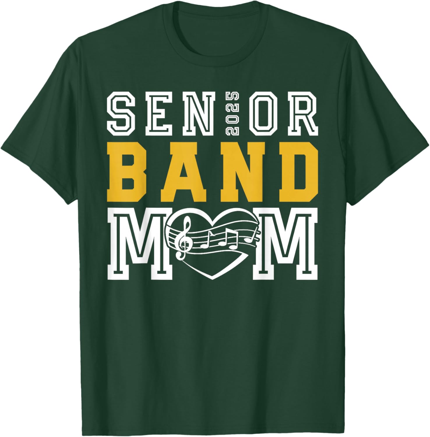 Senior Band Mom Class of 2025 Marching Band Parent T-Shirt - T-Shirt | Forest