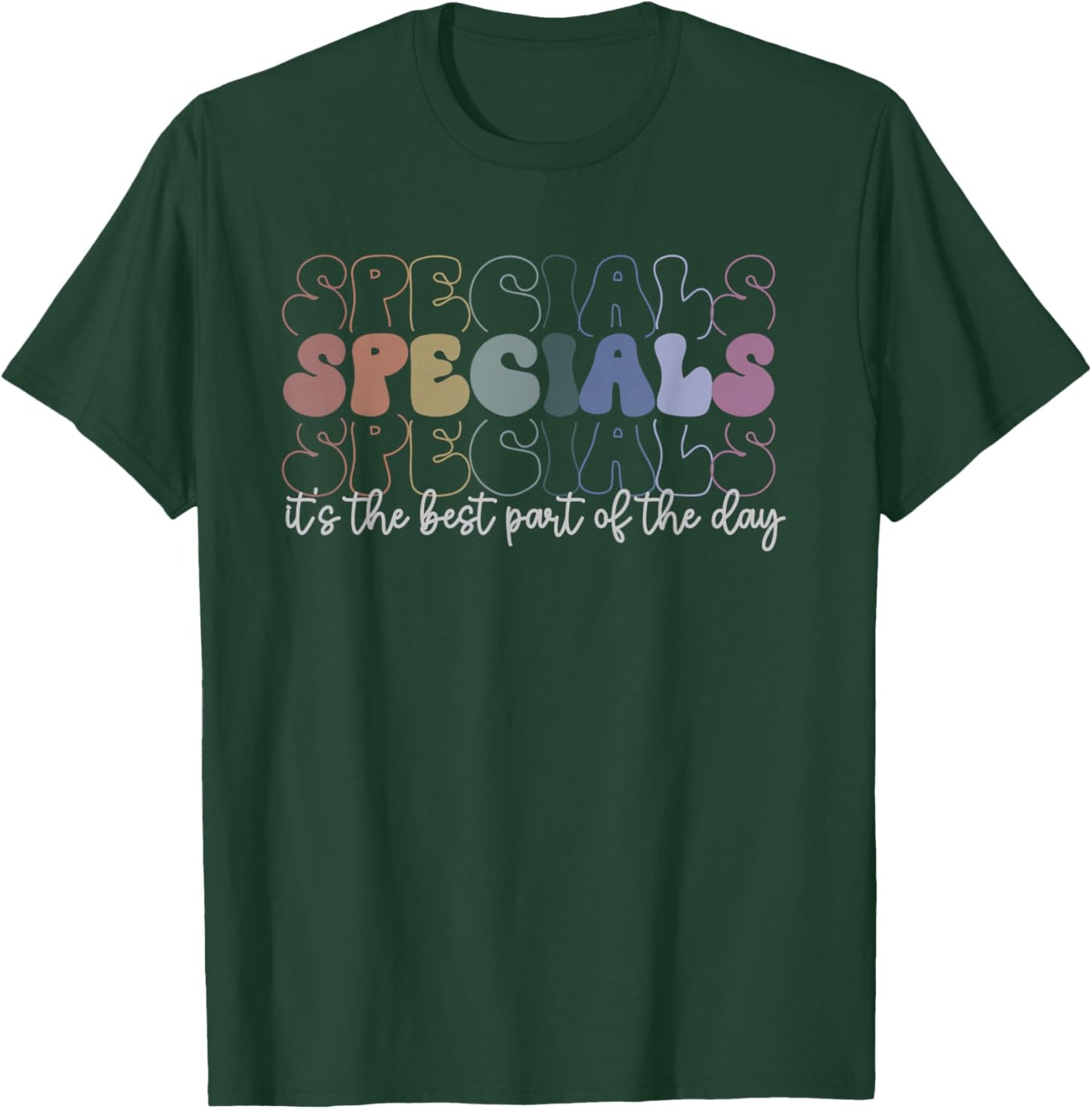 Specials Squad Best Part Of The Day Teacher Back To School T-Shirt - T-Shirt | Forest