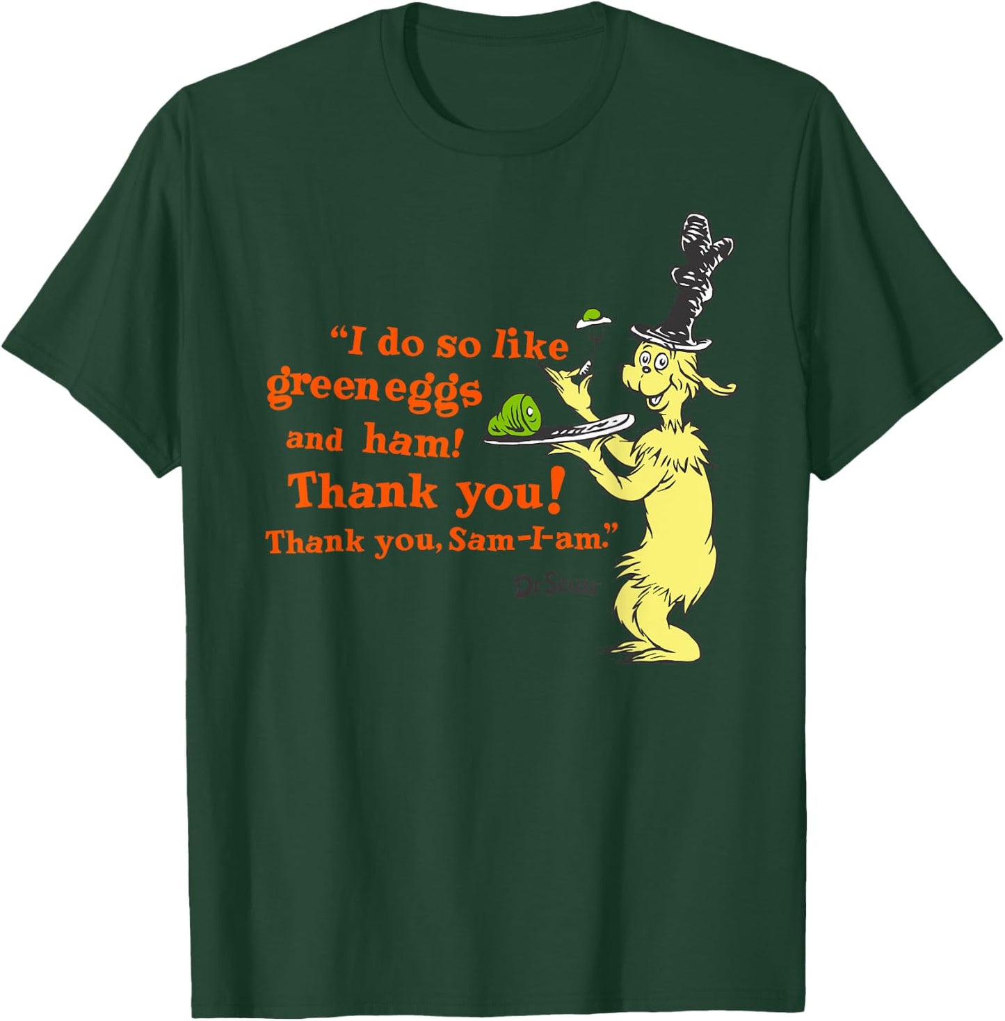Dr. Seuss Green Eggs and Ham "I Do So Like" quote T-Shirt - T-Shirt | Forest