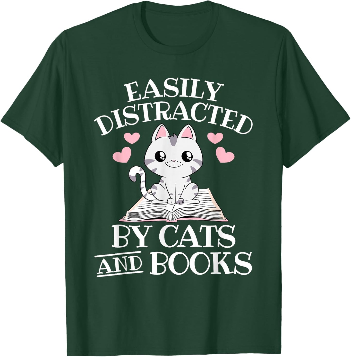 Easily Distracted By Cats And Books Funny Cat Book Lover T-Shirt - T-Shirt | Forest