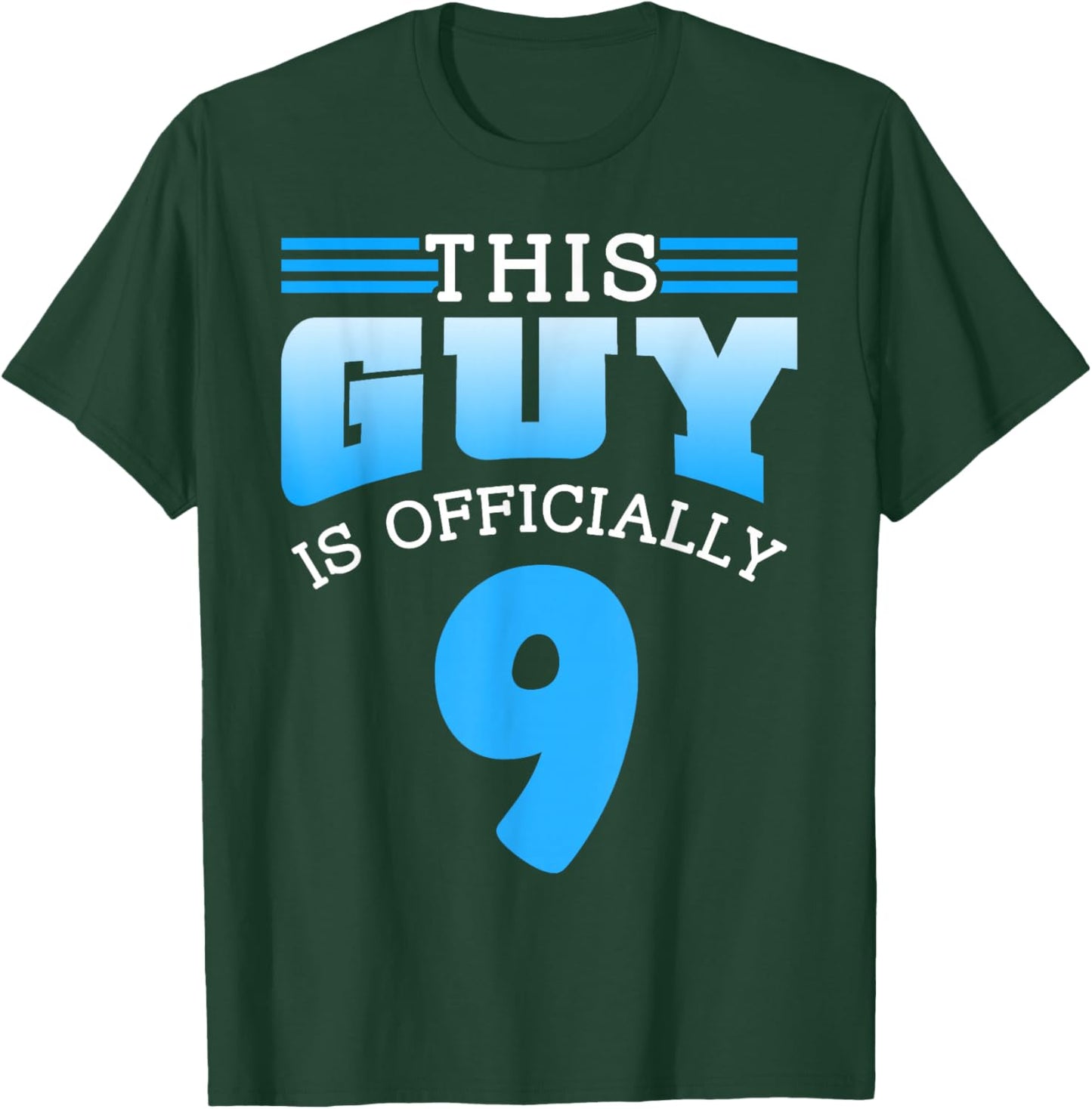 This Guy Is Officially 9 Birthday Men Cute Boy Nine 9Th T-Shirt - T-Shirt | Forest