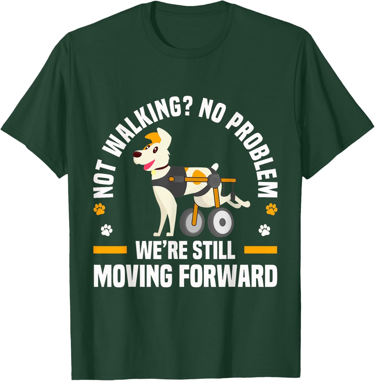 Wheelchair Dog with Handicap for Disabled Dogs T-Shirt - T-Shirt | Forest