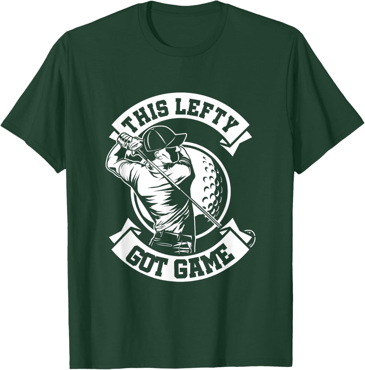 Lefty Lefty Left-Hander Golf Left Handed Golfing T-Shirt - T-Shirt | Forest