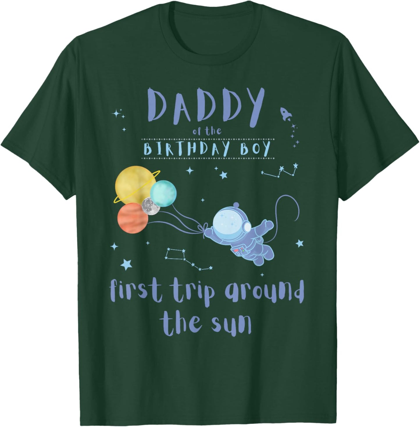 Daddy Dad 1st Birthday First Trip Around The Sun Space Bday T-Shirt - T-Shirt | Forest