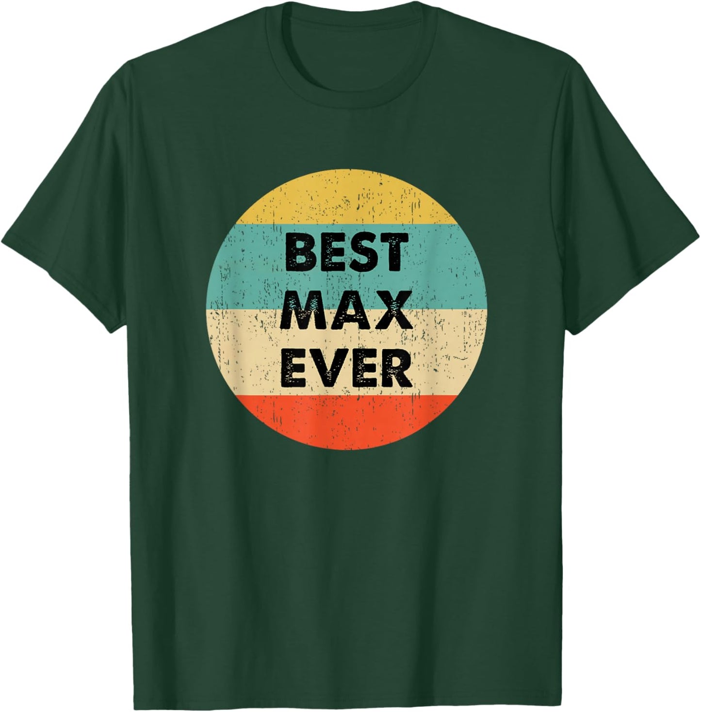 Max Name T-Shirt - T-Shirt | Forest