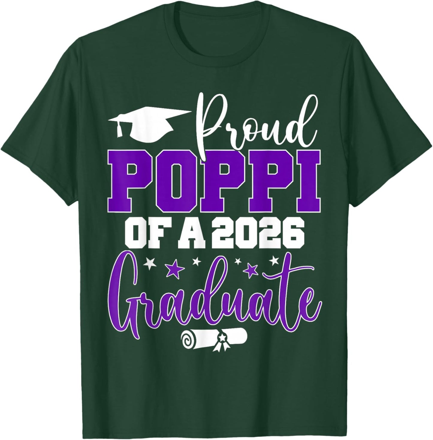 Poppi Senior 2026 Proud Poppi of A Class of 2026 Graduate T-Shirt - T-Shirt | Forest