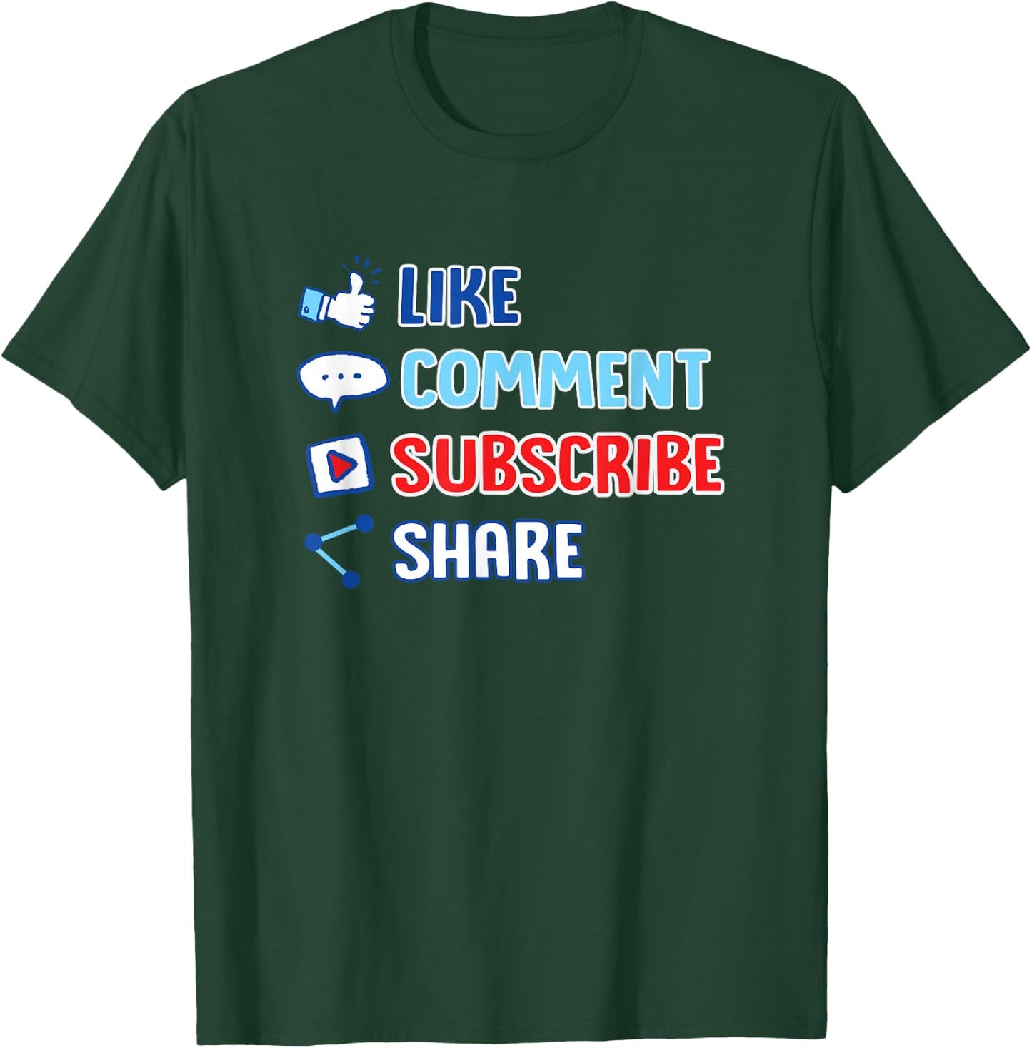 Like Comment Subscribe Cute Vlogger Streamer Gift T-Shirt - T-Shirt | Forest