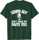 Sound Guy Music Tech Audio Engineer Funny T-Shirt - T-Shirt | Forest