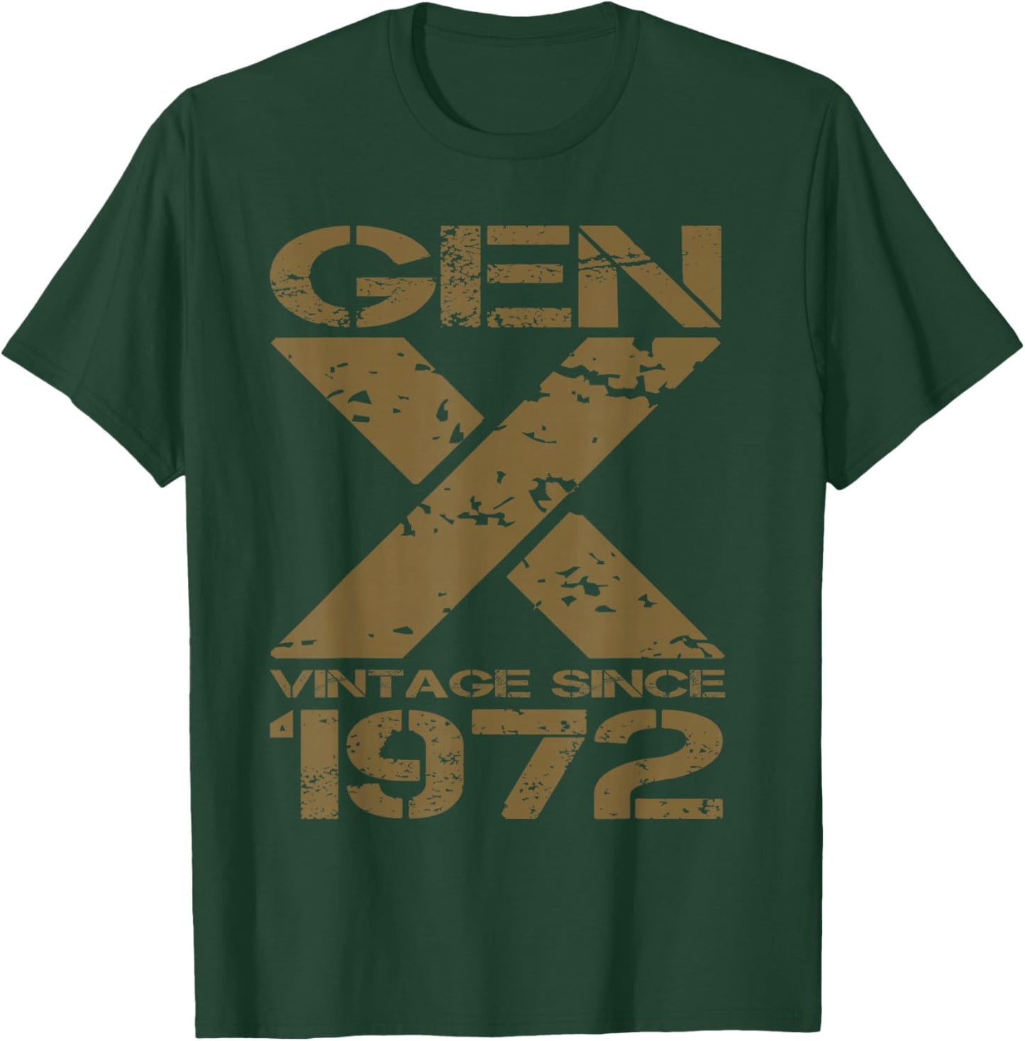 Gen X Vintage Since 1972 Retro Generation X T-Shirt - T-Shirt | Forest