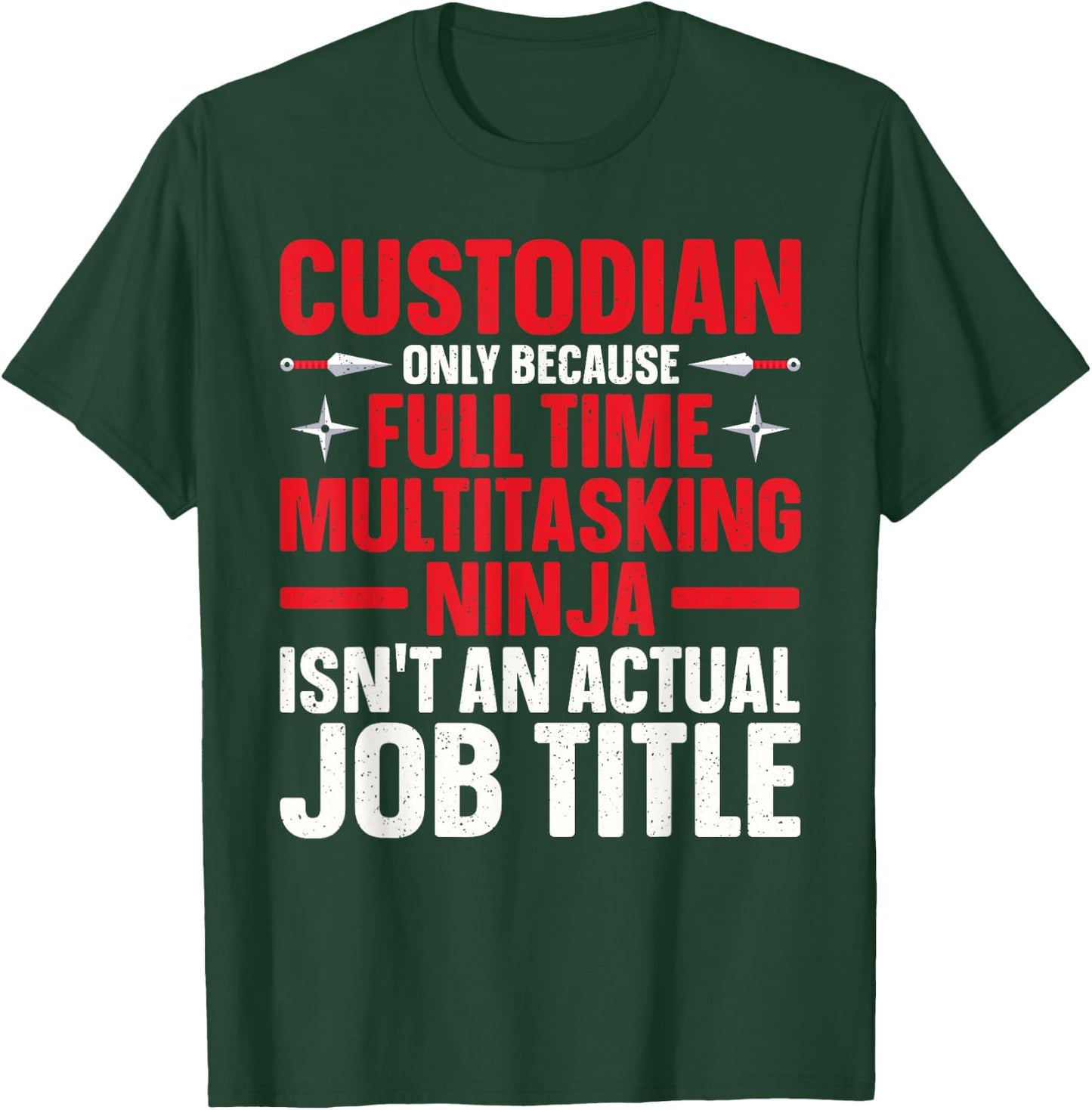 Custodian Design Women School Custodian Appreciation T-Shirt - T-Shirt | Forest