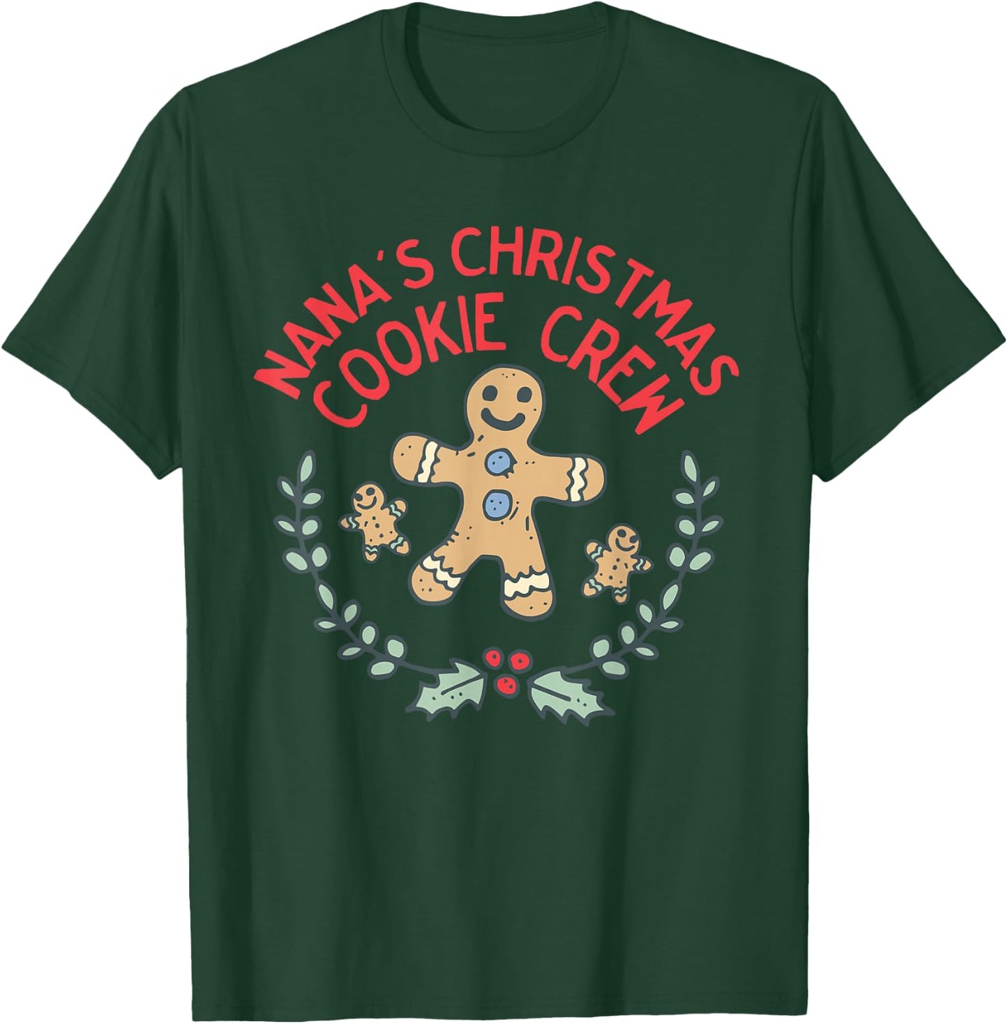 Cute Nana's Christmas Cookie Crew for Grandchildred Kids T-Shirt - T-Shirt | Forest
